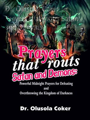 cover image of Prayers that routs  Satan and Demons
